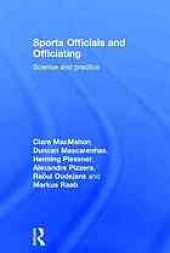 book Sports Officials and Officiating: Science and Practice