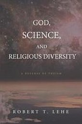 book God, science, and religious diversity : a defense of theism