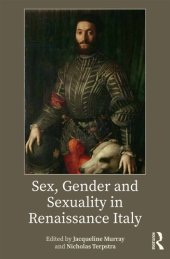 book Sex, Gender and Sexuality in Renaissance Italy