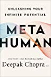 book Metahuman: Unleashing Your Infinite Potential