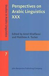 book Perspectives on Arabic linguistics XXX. Papers from the annual symposia on Arabic Linguistics, Stony Brook, New York, 2016 and Norman, Oklahoma, 2017.