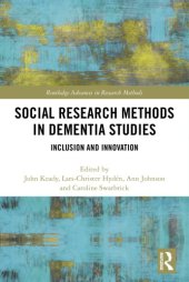 book Social Research Methods in Dementia Studies: Inclusion and Innovation