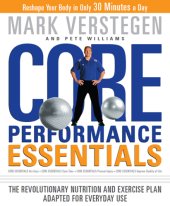 book Core Performance Essentials The Revolutionary Nutrition and Exercise Plan Adapted for Everyday Use