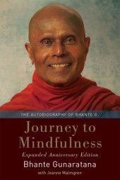 book Journey to Mindfulness: The Autobiography of Bhante G.