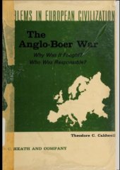 book The Anglo-Boer War .Why was it fought ? Who was responsible ?