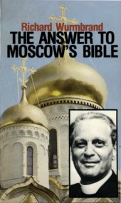 book The Answer to Moscow’s Bible