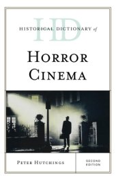 book Historical Dictionary of Horror Cinema