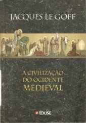 book A civilização do Ocidente medieval