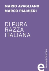 book Di pura razza italiana. L’Italia «ariana» di fronte alle leggi razziali