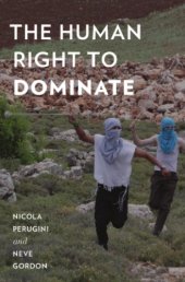 book The Human Right to Dominate