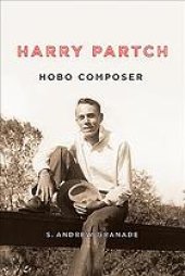 book Harry Partch, hobo composer