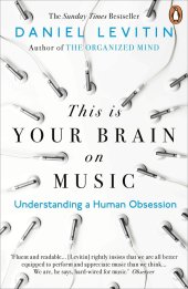 book This Is Your Brain on Music: The Science of a Human Obsession