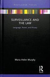 book Surveillance and the law : language, power, and privacy