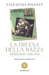 book La difesa della razza. Antologia 1938-1943