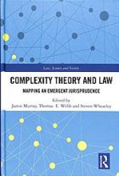 book Complexity Theory And Law: Mapping An Emergent Jurisprudence