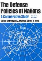 book The defense policies of nations : a comparative study