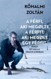 book A férfi, aki megølte a férfit, aki megølt egy férfit