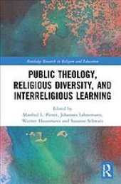 book Public theology, religious diversity, and interreligious learning : contributing to the common good through religious education