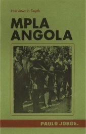 book Interview with Paulo Jorge - Director of MPLA’s Department of Information and Propaganda (DIP).