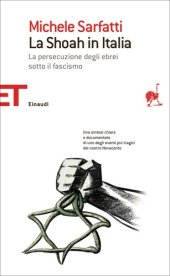 book La Shoah in Italia La persecuzione degli ebrei sotto il fascismo