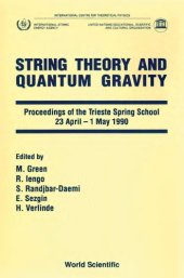 book String theory and quantum gravity : proceedings of the Trieste Spring School, 23 April-1 May 1990