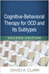 book Cognitive-Behavioral Therapy for OCD and Its Subtypes, Second Edition