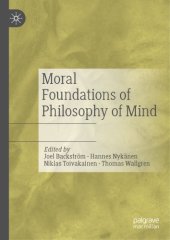 book Moral Foundations Of Philosophy Of Mind