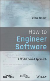 book How to Engineer Software: A Model-Based Approach