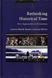 book Rethinking historical time : new approaches to presentism