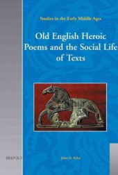 book Old English Heroic Poems and the Social Life of Texts