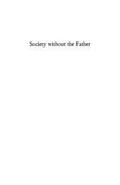 book Society Without the Father. A Contribution to Social Psychology