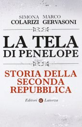 book La tela di Penelope. Storia della seconda Repubblica