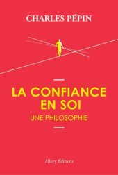 book La confiance en soi, une philosophie