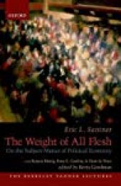 book The Weight Of All Flesh: On The Subject-Matter Of Political Economy