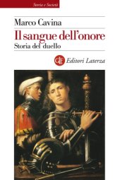 book Il sangue dell’onore. Storia del duello