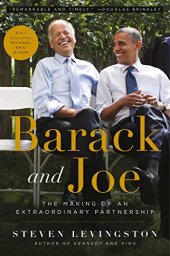 book Barack and Joe: The Making of an Extraordinary Partnership