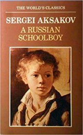 book Sergey Aksakov: A Russian Schoolboy