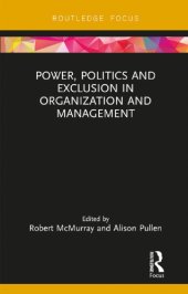 book Power, Politics And Exclusion In Organization And Management