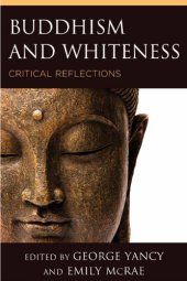 book Buddhism and Whiteness: Critical Reflections