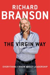 book The Virgin Way: Everything I Know About Leadership