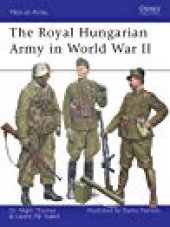 book The Royal Hungarian Army in World War II (Men-at-Arms)