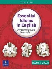 book Essential Idioms in English: Phrasal Verbs and Collocations