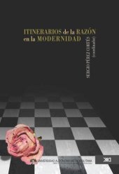 book Itinerarios de la razon en la modernidad