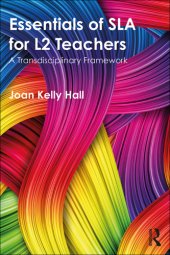 book Essentials of SLA for L2 teachers : a transdisciplinary framework