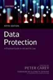 book Data Protection: A Practical Guide To UK And EU Law