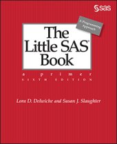 book The Little SAS® Book: A Primer, Sixth Edition