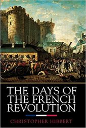 book The Days of the French Revolution