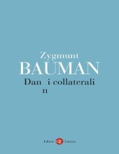 book Danni collaterali. Diseguaglianze sociali nell’età globale