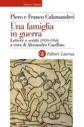 book Una famiglia in guerra. Lettere e scritti (1939-1956)