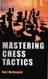 book Mastering chess tactics